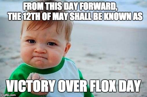 May 12 flox victory
