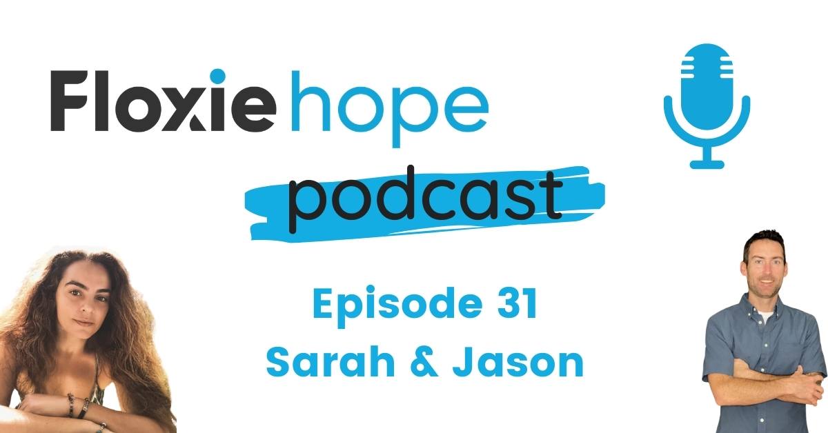 floxiehope podcast 31