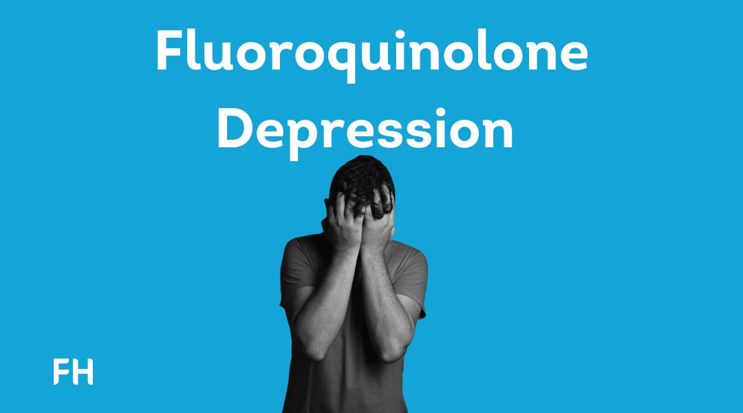 Fluoroquinolone Toxicity Psychosis And Depression